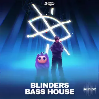 顶级 Bass House 制作人签名款 – Dropgun Samples Blinders Bass House WAV Serum -FANTASTiC-音频玩家